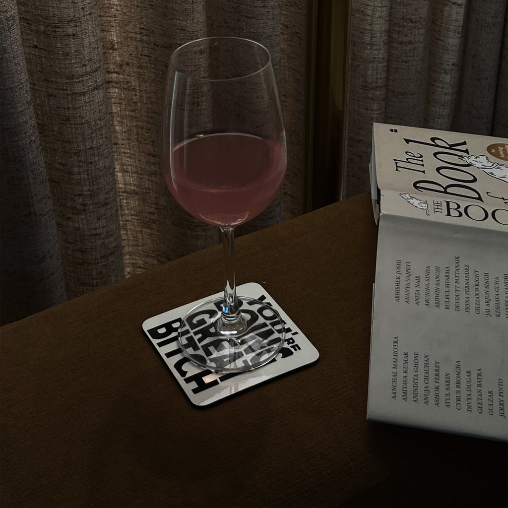 You’re Doing Great Bitch Coaster