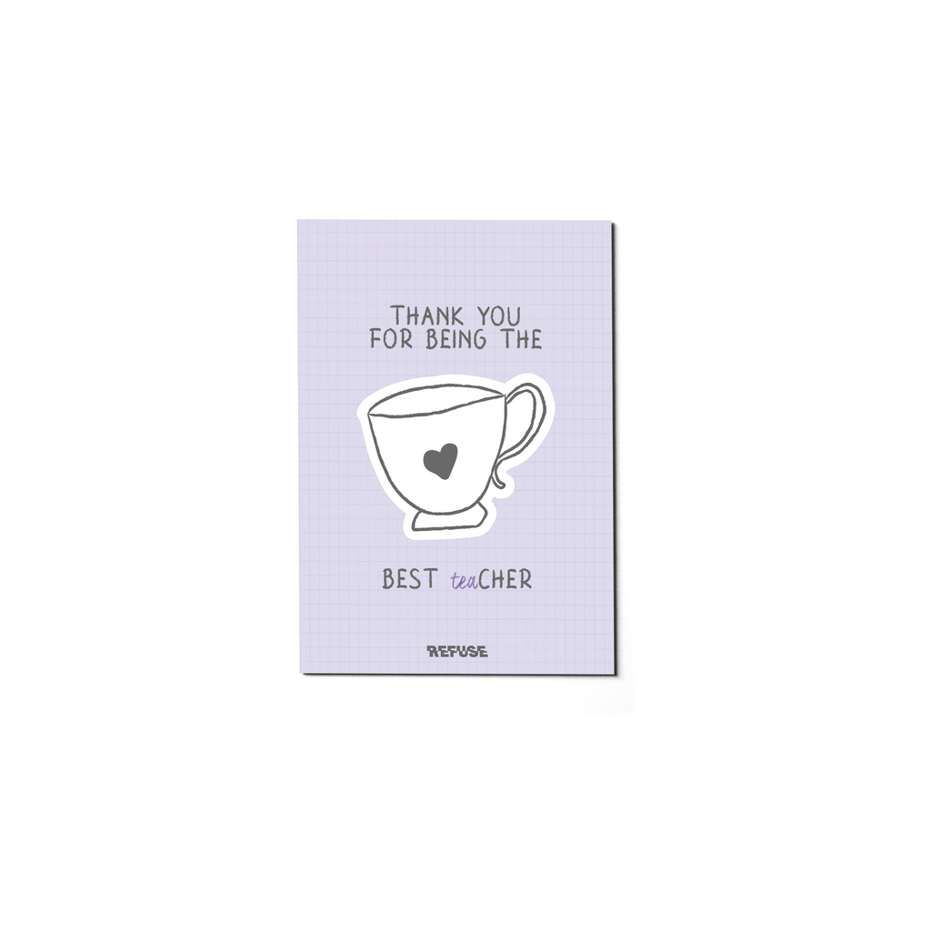 Thank You For Being The Best TEAcher Greeting Card