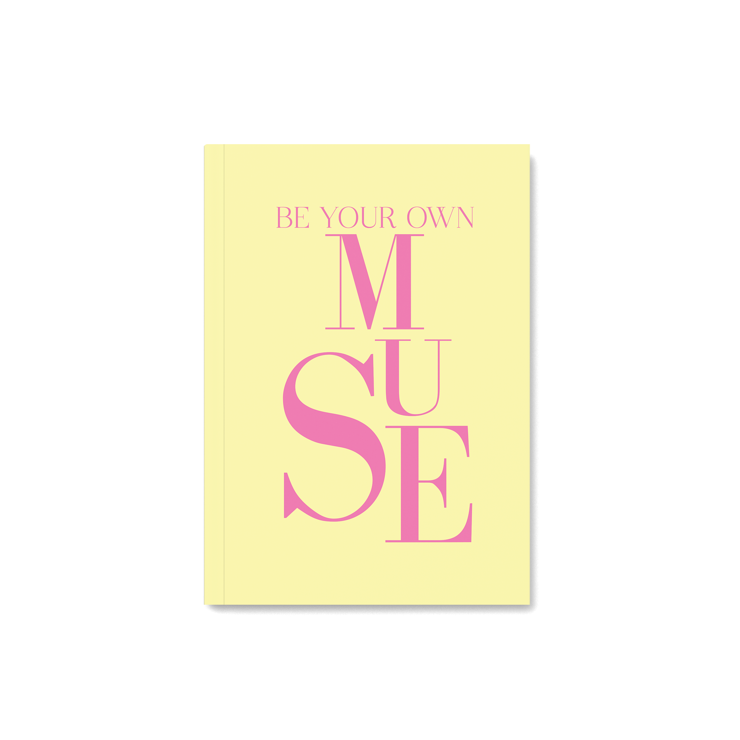 Yellow notebook with quoate be your own muse in pink