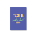 Kuch Kuch Hota Quote Hai notebook with quote Tussi Ja Rahe Ho? Good. 