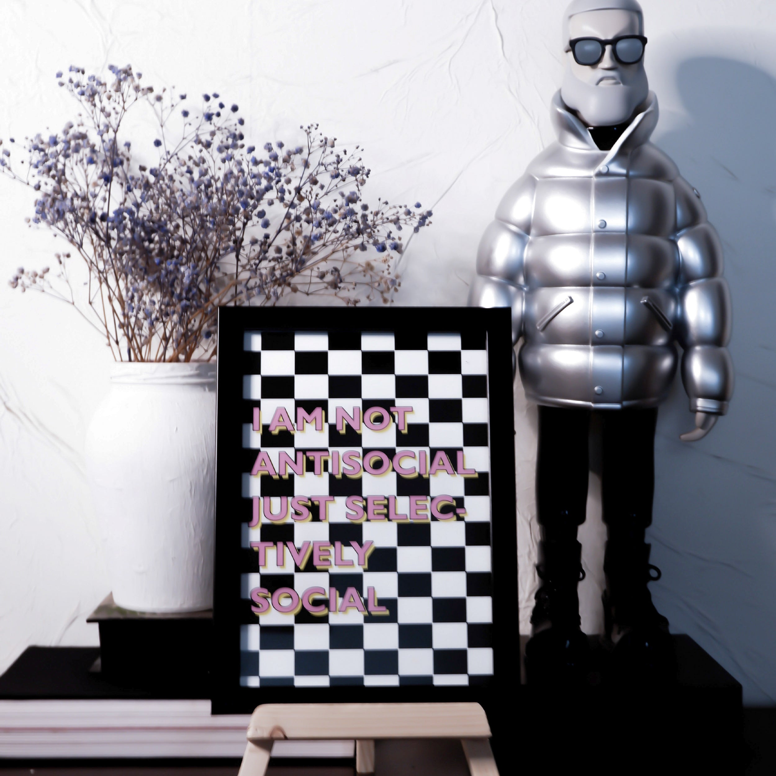 I Am Not Anti Social Just Selectively Social Poster framed A5 size