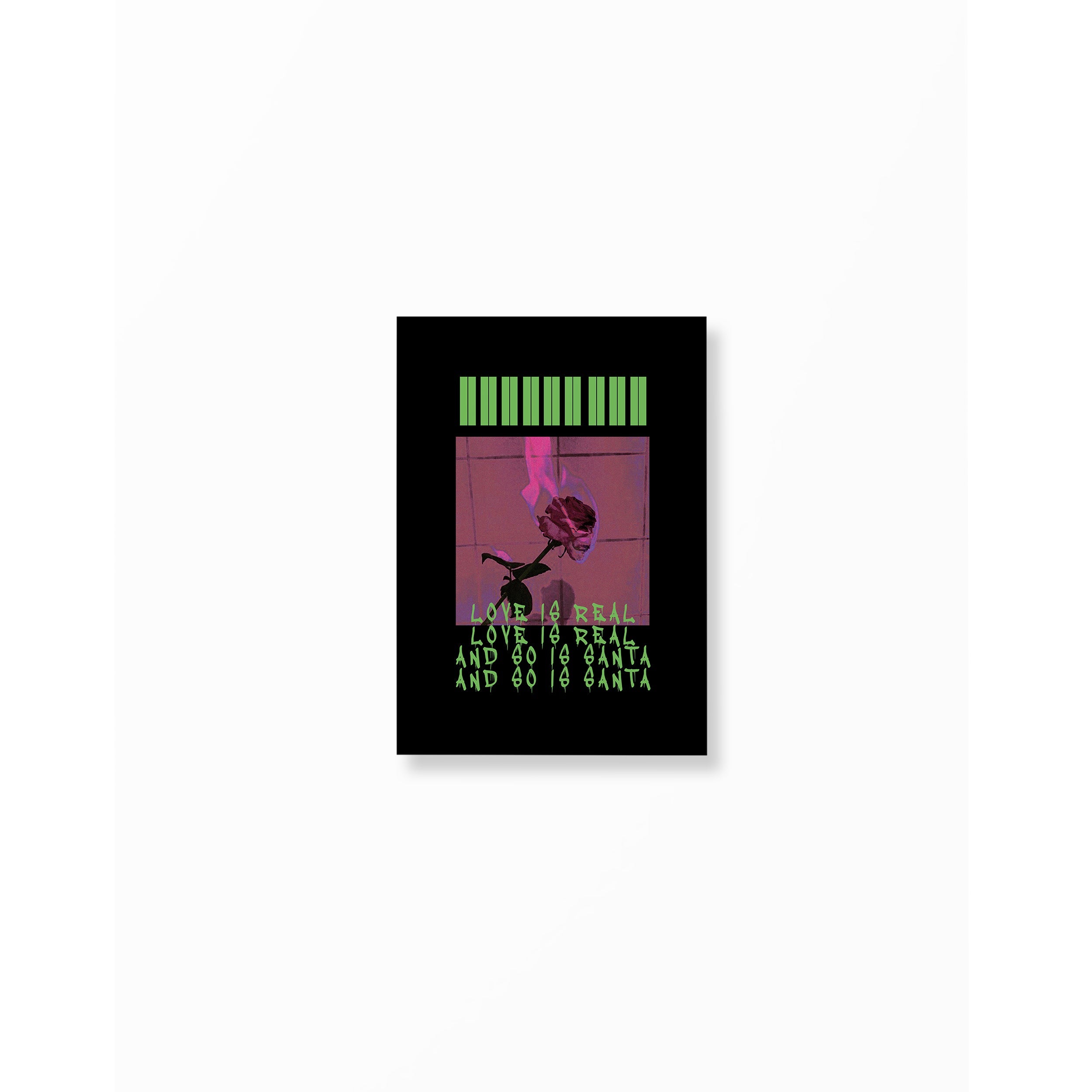 Love Is Real And So Is Santa Poster unframed A5