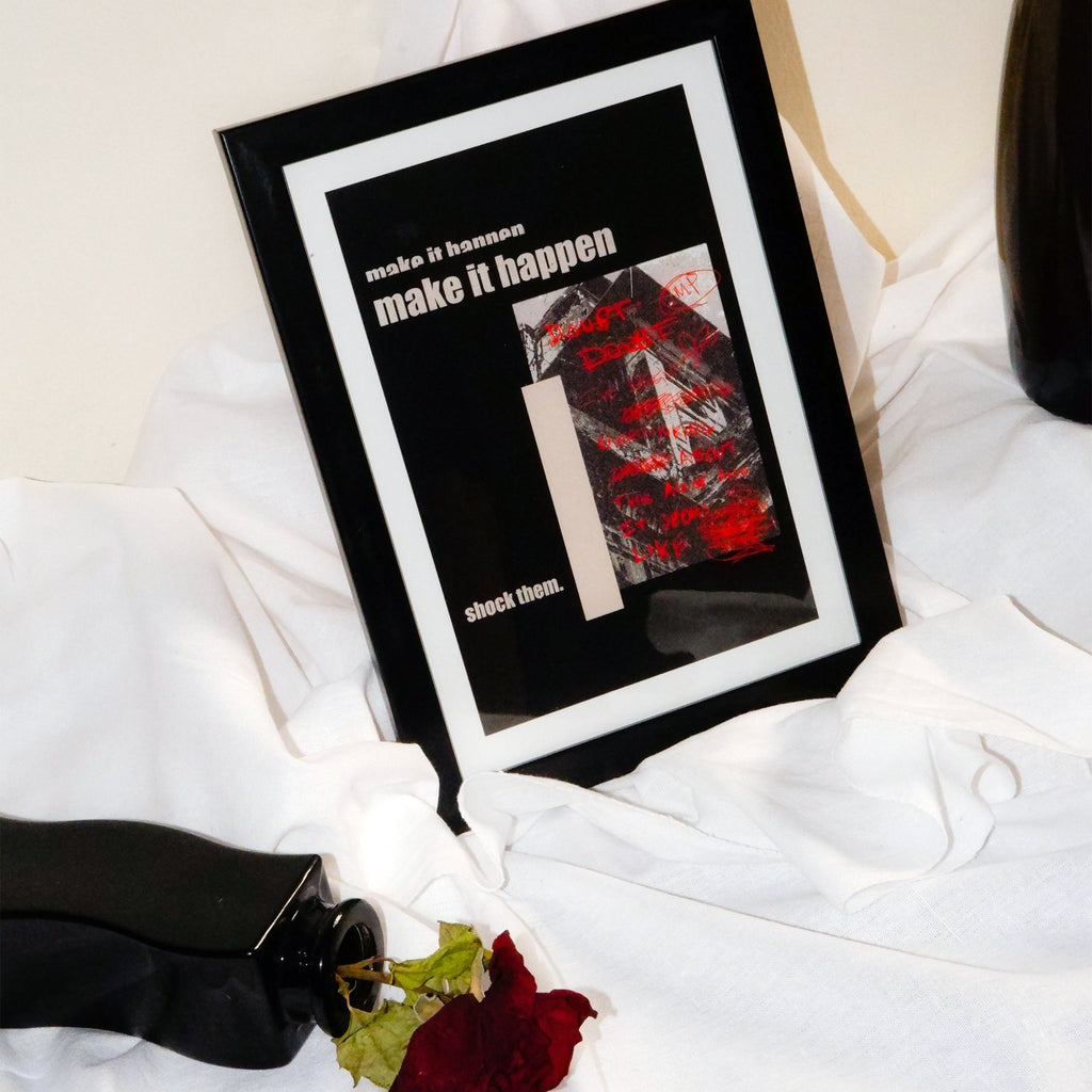 Make It Happen Shock Them Poster framed A5