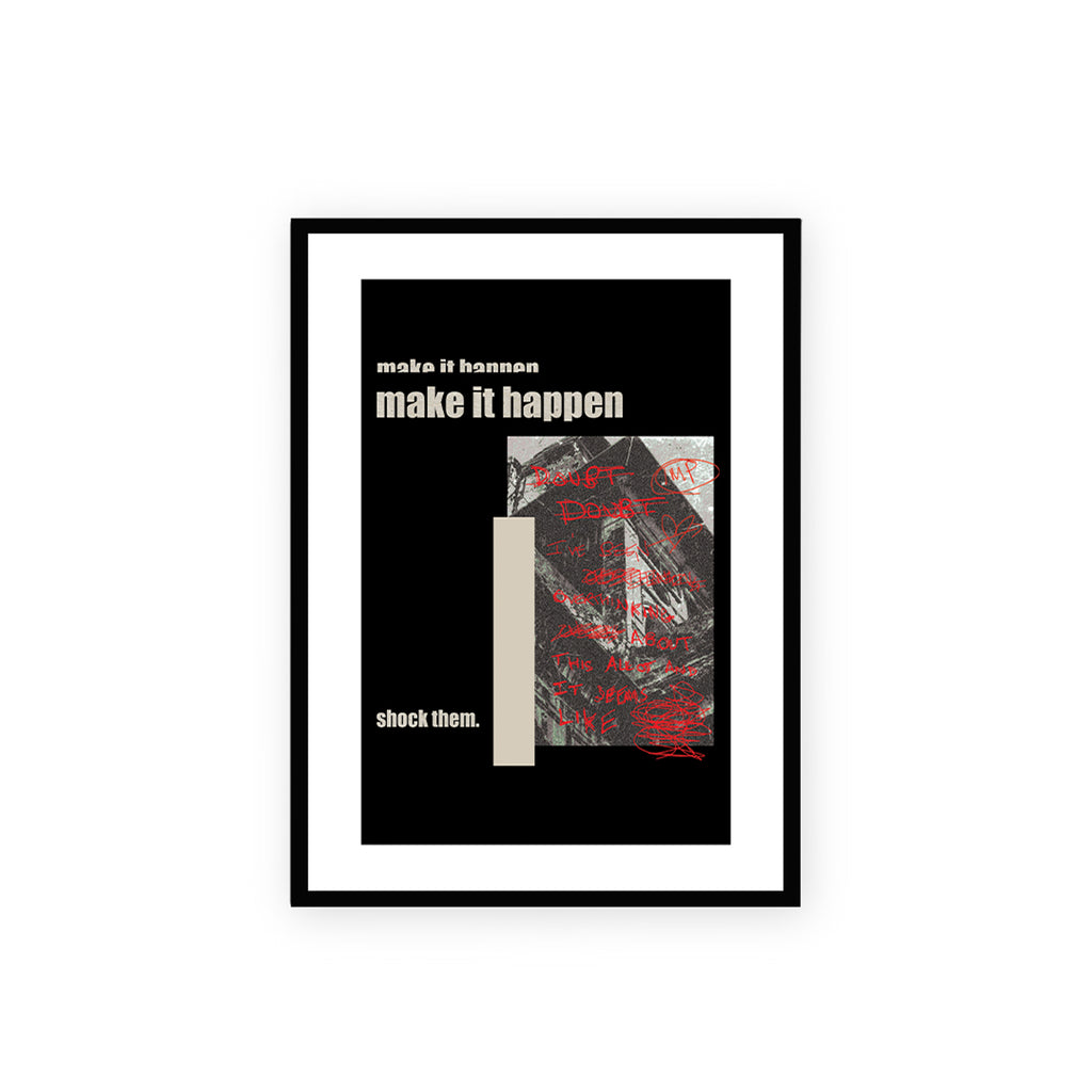 Make It Happen Shock Them Poster