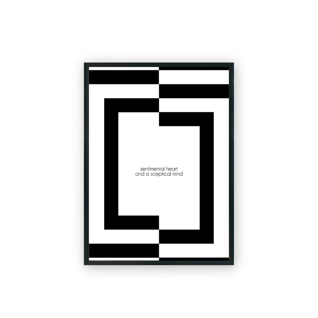 Sentimental Heart And A Sceptical Mind Poster framed A3