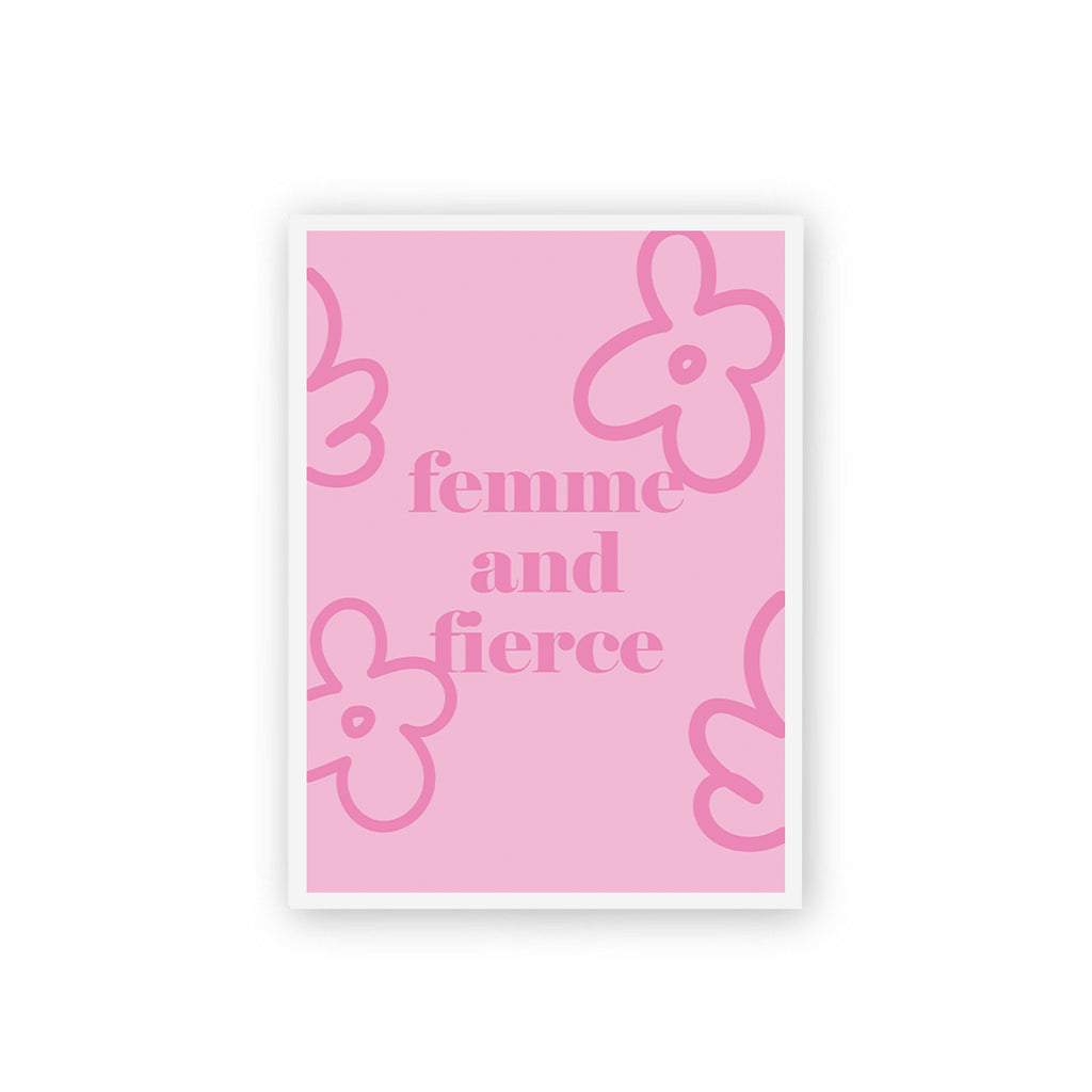 Femme And Fierce Poster