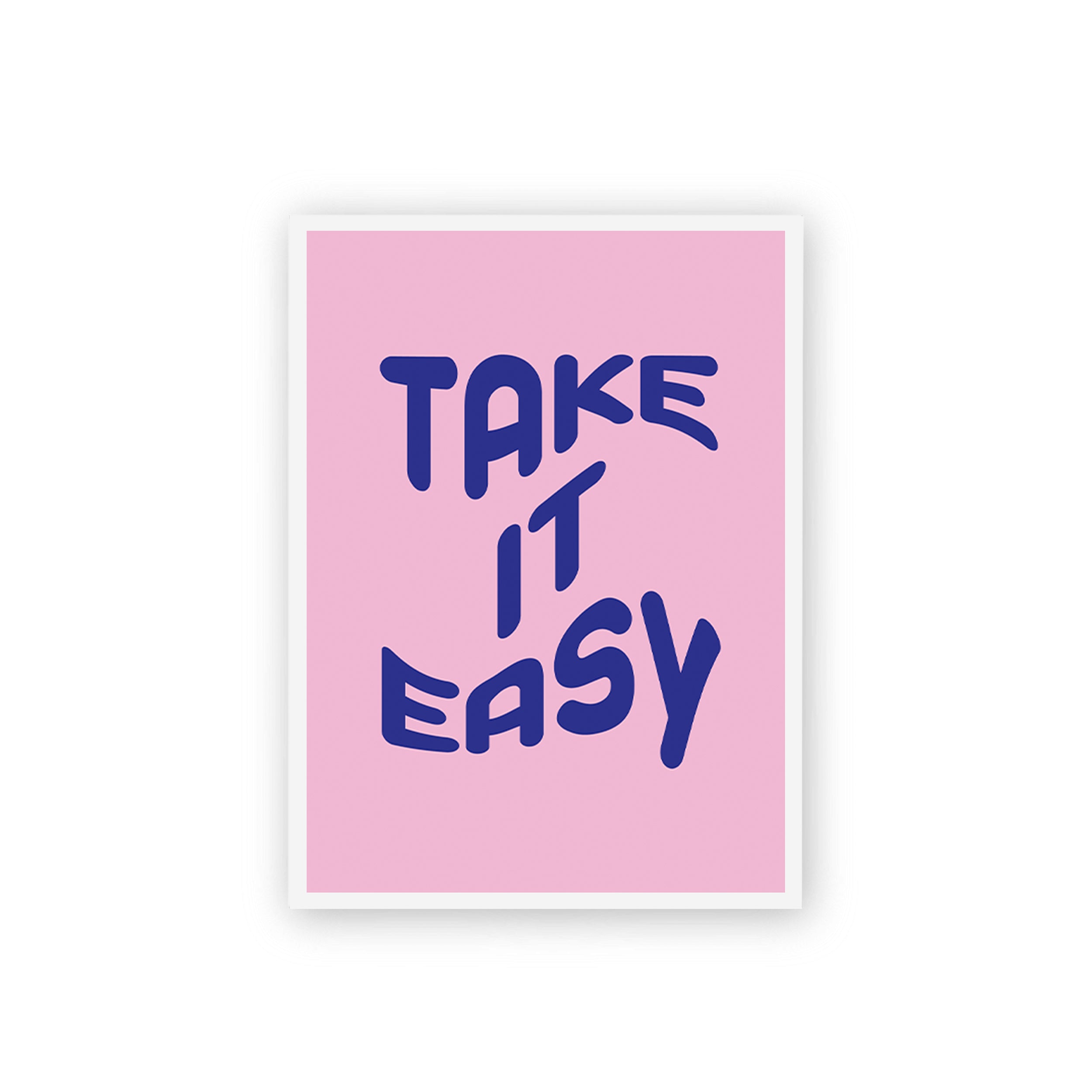 Take It Easy Poster
