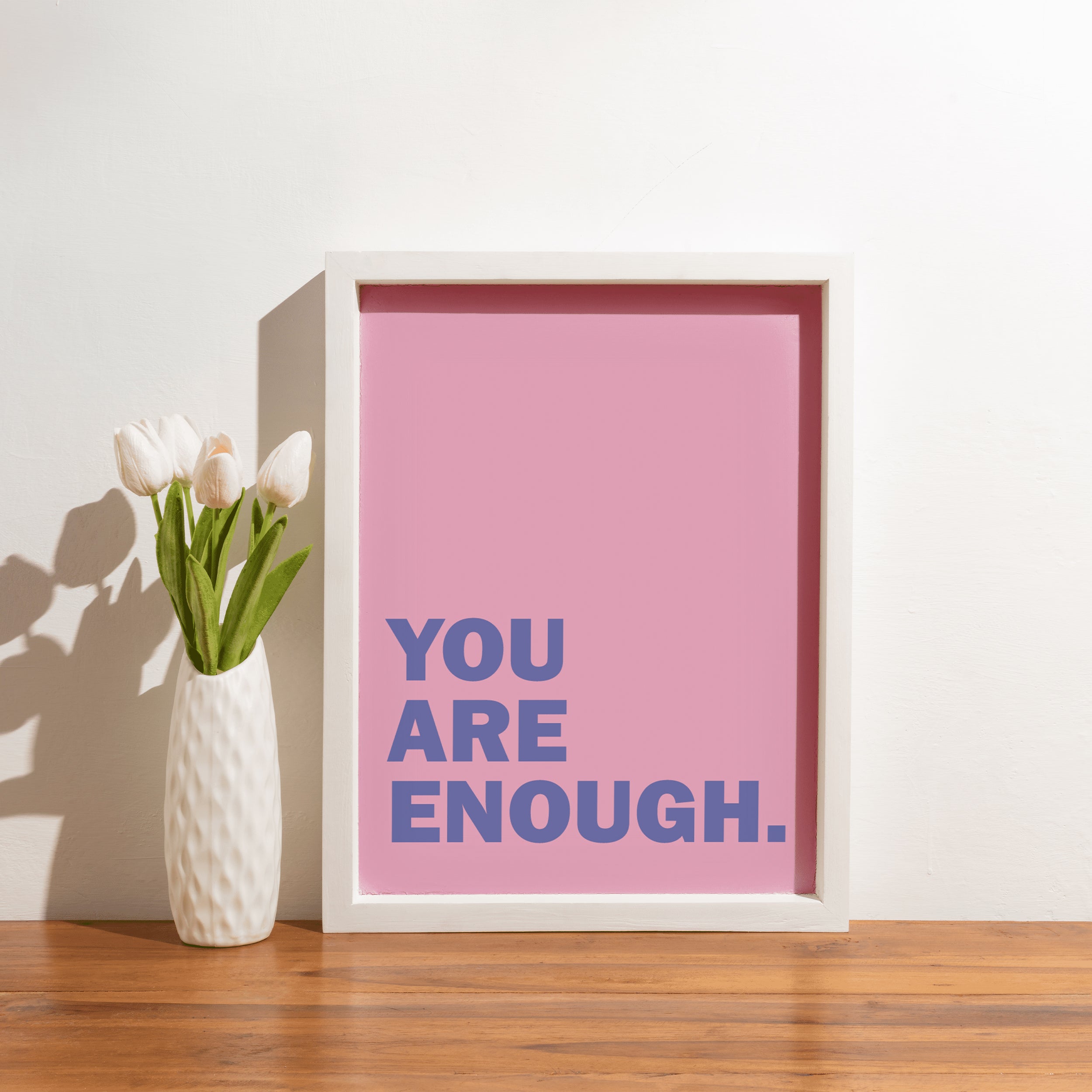 Pink & Blue You Are Enough framed A5 poster