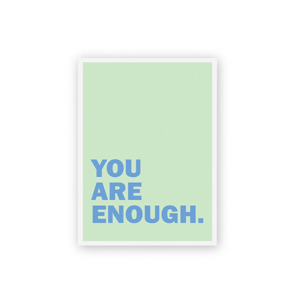 You Are Enough Poster