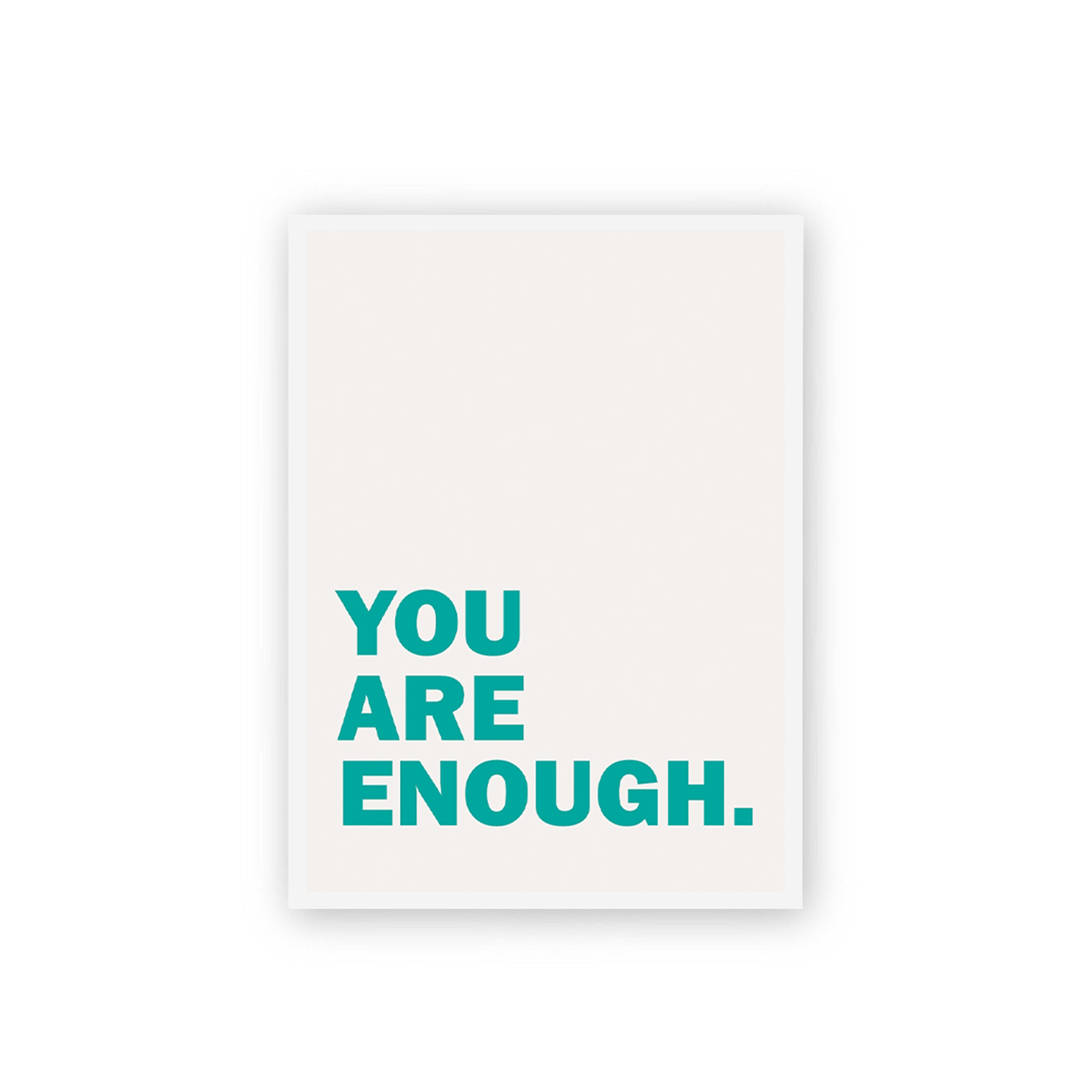 You Are Enough Poster