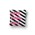 Love Yourself Cushion Cover